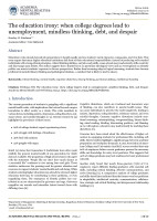 The education irony: when college degrees lead to unemployment, mindless thinking, debt, and despair